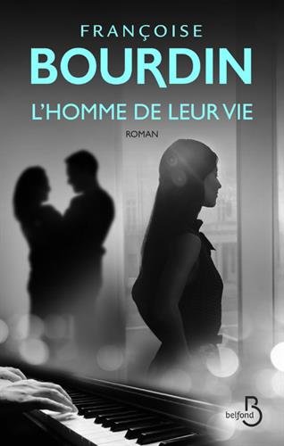 couverture de : l'homme de leur vie