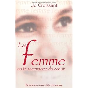 La femme sacerdotale, ou, Le sacerdoce du coeur Livre en Ligne La femme sacerdotale, ou, Le sacerdoce du coeur Livre en Ligne - Telecharger Ebook