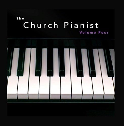 The Church Pianist, Vol. 4
