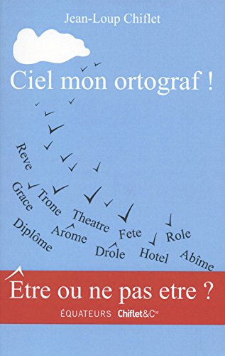 Download Ciel mon ortograf ! Download Ciel mon ortograf !