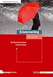Krisencoaching (Edition Training aktuell) by
