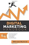 Digital Marketing Handbook: A Guide to Search Engine Optimization, Pay per Click Marketing, Email Marketing, Content Marketing, Social Media Marketing by 