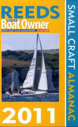 Download Reeds PBO Small Craft Almanac 2011 (Reeds Practical Boat Owner) Download Reeds PBO Small Craft Almanac 2011 (Reeds Practical Boat Owner)