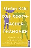 Image de Das Regenmacher-Phänomen: Widersprüche im Konzept der lernenden Organisation