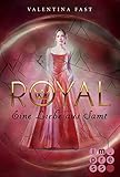 Royal 6: Eine Liebe aus Samt by Valentina Fast