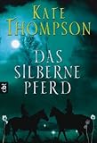 Cover zum Buch Das silberne Pferd
