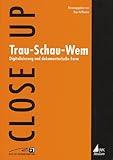 Trau, Schau, Wem by