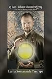 Image de The Art of Being in the Flow (Qi Dao - Tibetan Shamanic Qigong Book 1) (English Edition)