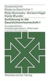 Image de Einführung in die Geschichtswissenschaft I. Grundprobleme, Arbeitsorganisation, Hilfsmittel (Studie