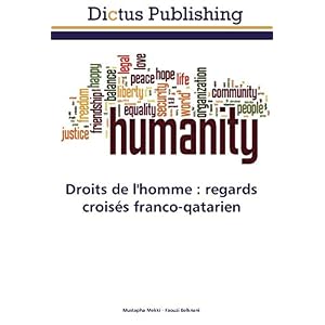 Droits de l'homme : regards croises franco-qatarien