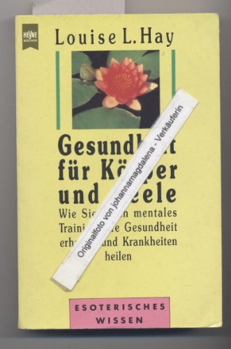 Download Gesundheit für Körper und Seele : wie Sie durch mentales Training Ihre Gesundheit erhalten und Krankheiten heilen. Download Gesundheit für Körper und Seele : wie Sie durch mentales Training Ihre Gesundheit erhalten und Krankheiten heilen.