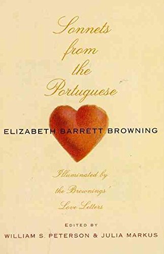 Elizabeth Barrett Browning A Burning Passion (Illustrated Poetry Anthology)