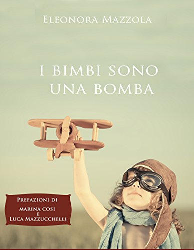 Download I bimbi sono una bomba Download I bimbi sono una bomba