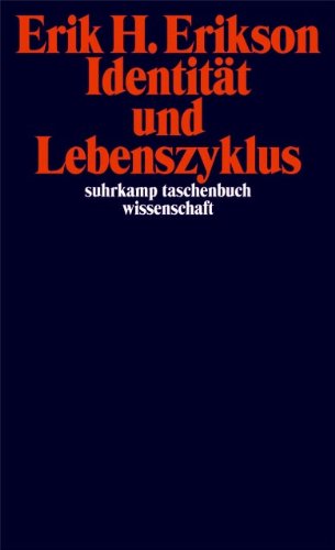 Identität und Lebenszyklus. Drei Aufsätze (Suhrkamp-Taschenbuch Wissenschaft)