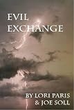 Image de Evil Exchange (Boots BEaumont Mysteries Book 1) (English Edition)