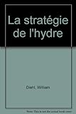 La stratégie de l'hydre