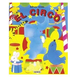 El circo/ The Circus