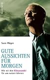 Image de Gute Aussichten für morgen: Wie wir den Klimawandel für uns nutzen können