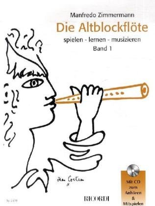 Download Die Altblockflöte 1: Spielen - lernen - musizieren Download Die Altblockflöte 1: Spielen - lernen - musizieren