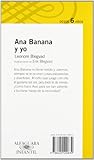 Image de Ana Banana y yo (Proxima Parada 6 Años)