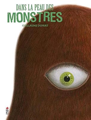 Duprat Guillaume Dans la peau des monstres