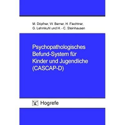 Pdf Psychopathologisches Befund System Fur Kinder Und Jugendliche Cascap D Kostenlos Download Lesen Sie Das Vollstandigste Online Buch 23