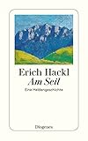 'Am Seil' von Erich Hackl