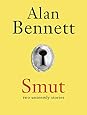 Smut: Two Unseemly Stories
