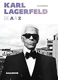 Karl Lagerfeld de A à Z by Sonia Rachline