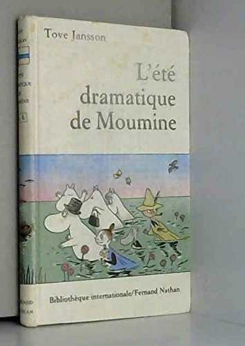 L' Eté dramatique de Moumine