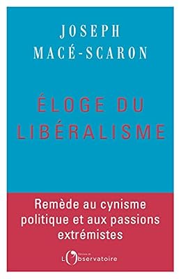 L'OBSERVATOIRE Eloge du libéralisme