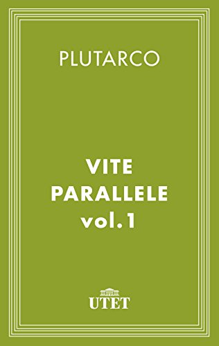 Download Vite Parallele/Vol. I: 1 (Classici greci)