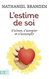 L'estime de soi : Une force positive