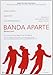 Produktbild Banda Aparte (Bande À Part) (1964) [EU Import]