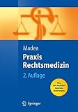 Image de Praxis Rechtsmedizin: Befunderhebung, Rekonstruktion, Begutachtung
