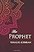 The Prophet: Illustrated, large print by Khalil Gibran