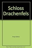 Cover zum Buch Schloss Drachenfels