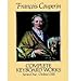 Produktbild Complete Keyboard Works, Series I[ COMPLETE KEYBOARD WORKS, SERIES I ] By Couperin, Francois ( Author )Dec-01-1988 Paperback