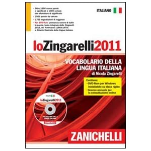 Lo Zingarelli 2011. Vocabolario della lingua itali