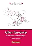 Einfach lesen! - Leseförderung: Für Lesefortgeschrittene: Niveau 1 - Alfons Zitterbacke - Geschichten eines Pechvogels: Ein Leseprojekt nach dem ... Holtz-Baumert. Arbeitsbuch mit Lösungen by