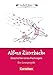Einfach lesen! - Leseförderung: Für Lesefortgeschrittene: Niveau 1 - Alfons Zitterbacke - Geschichten eines Pechvogels: Ein Leseprojekt nach dem ... Holtz-Baumert. Arbeitsbuch mit Lösungen by