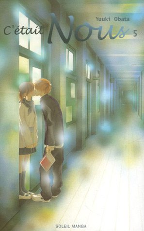 C'était Nous — Tome 5
