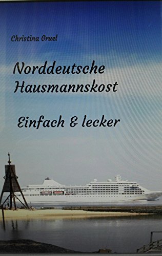 Download Norddeutsche Hausmannskost: Einfach & lecker Download Norddeutsche Hausmannskost: Einfach & lecker