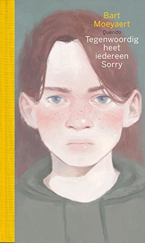 Preisvergleich Produktbild Tegenwoordig heet iedereen Sorry