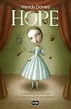  Hope: La historia de una niña que no podía escuchar las palabras (Nuevas voces)