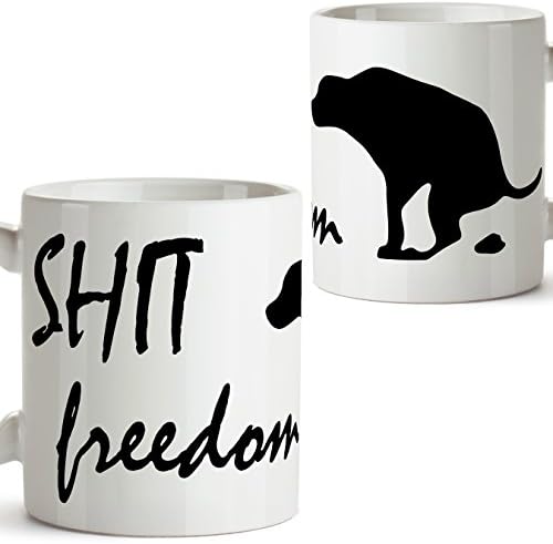 Kaffeetasse als Geschenk - Shit Freedom - 350 ml - SchÃ¶ne und lustige Tassen mit SprÃ¼chen, zu verschenken
