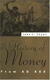 Image de A History of Money: From AD 800
