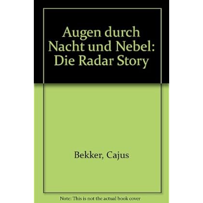 [PDF] Download Augen durch Nacht und Nebel. Die Radar Story, 2. Weltkrieg Kostenlos