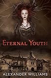 Eternal Youth by Alexander Williams