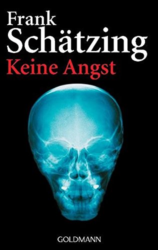 Buchseite und Rezensionen zu 'Keine Angst' von Frank Schätzing